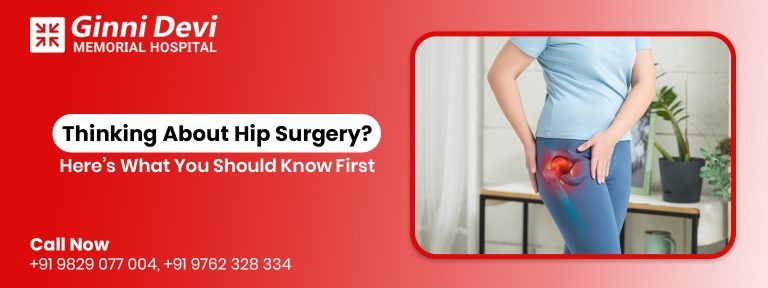 Thinking About Hip Surgery? Here’s What You Should Know First