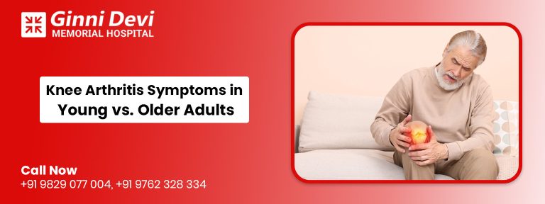 Knee Arthritis Symptoms in Young vs. Older Adults – What’s the Difference?